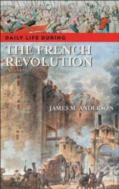 Daily life during the French Revolution