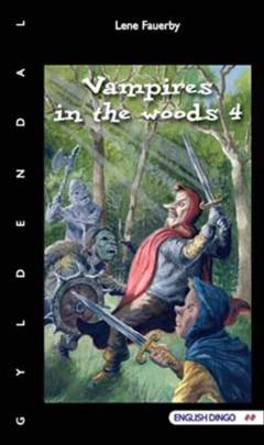 Vampires in the woods. Volume 4