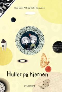 Huller på hjernen