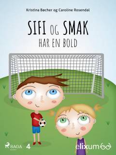 Sifi og Smak har en bold