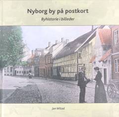 Nyborg by på postkort : byhistorie i billeder