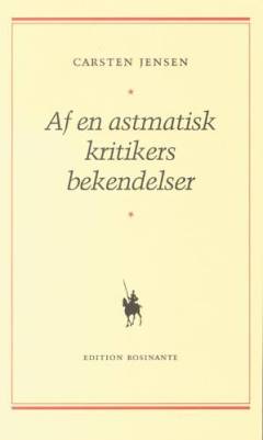 Af en astmatisk kritikers bekendelser