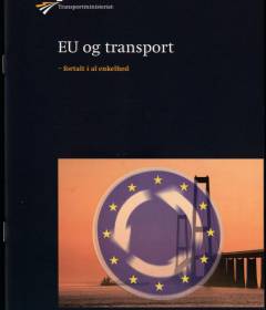 EU og transport - fortalt i al enkelhed