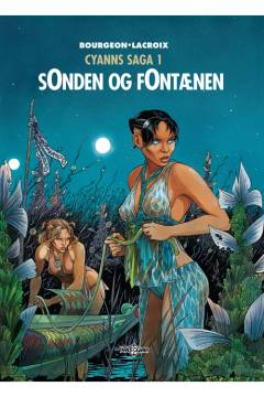 Cyanns saga - sOnden og fOntænen