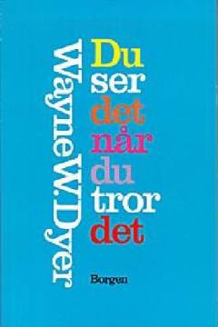 Du ser det når du tror det