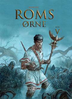 Roms ørne. Bog 5