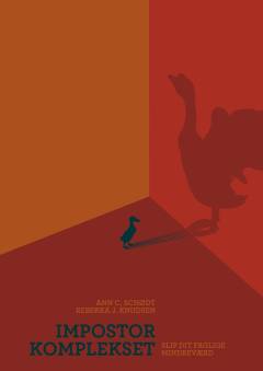 Impostor-komplekset : slip dit faglige mindreværd