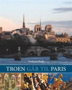 Troen går til Paris