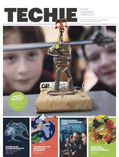 Techie - natur, videnskab, teknologi : en børneavis