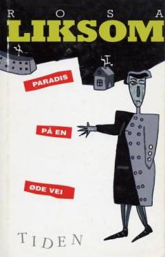 Paradis på en øde vej