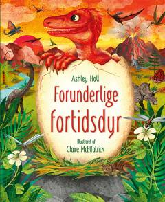 Forunderlige fortidsdyr
