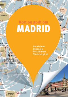 Kort og godt om Madrid