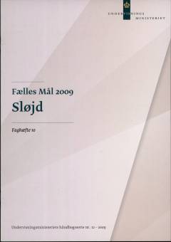 Fælles mål 2009 - sløjd