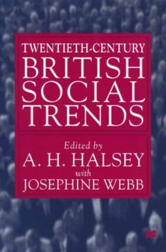 Twentieth-Century British social trends