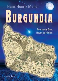 Burgundia : roman om øen, himlen og havet (Sæt)