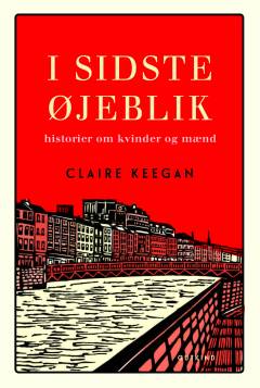 I sidste øjeblik : fortællinger om kvinder og mænd