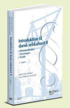 Introduktion til dansk selskabsret. Bind 2 : Personselskaber, foreninger og fonde