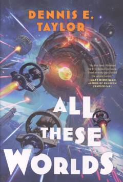 All these worlds