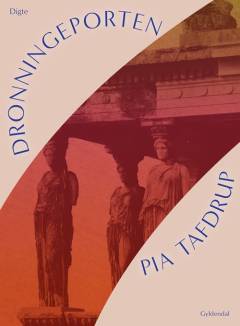Dronningeporten : digte