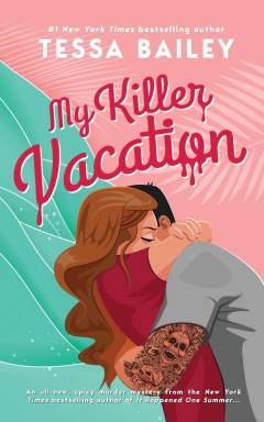 My killer vacation
