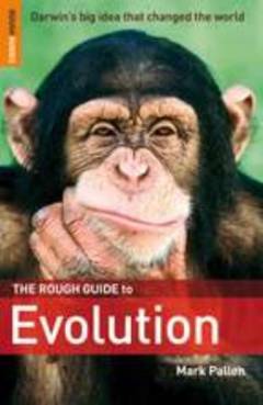 The rough guide to evolution