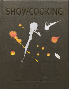 Showcooking : NACL - kokkenes gastronomiske legeplads : Nordic Academy of Culinary Leisure