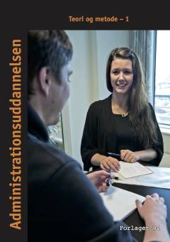 Teori og metode : administrationsuddannelsen. 1