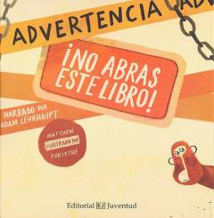 Advertencia - ¡No abras este libro!