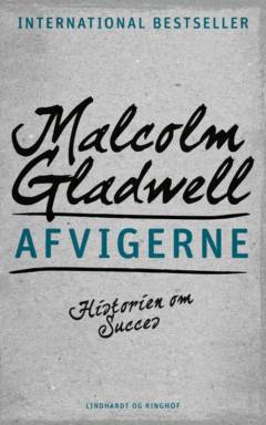 Afvigerne : historien om succes