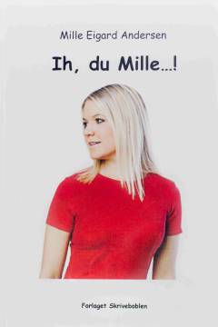 Ih, du Mille!