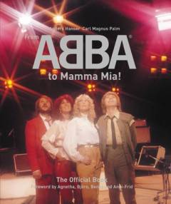 From ABBA to Mama Mia