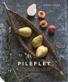 Pileflet : en guide til dyrkning og høst plus 20 smukke flettede projekter