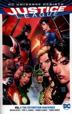 Justice league. Vol. 1 : The extinction machines