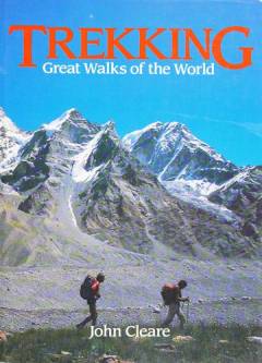 Trekking : great walks of the world