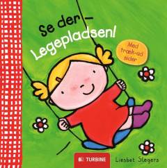 Se der - legepladsen!