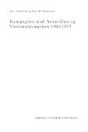 Kampagnen mod Atomvåben og Vietnambevægelsen 1960-1972