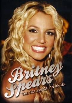 Britney Spears - the return of an angel