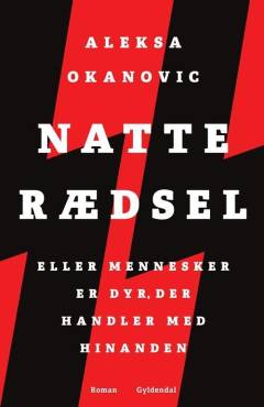 Natterædsel eller Mennesker er dyr, der handler med hinanden