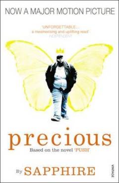 Precious : based on the novel Push