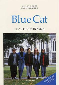 Blue cat : engelsk for syvende. Teacher's book 4