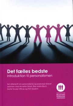 Det fælles bedste : introduktion til personalismen
