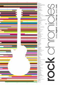 Rock chronicles : a visual history of the world's greatest 250 rock acts