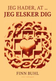 Jeg hader, at - jeg elsker dig