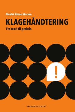 Klagehåndtering : fra teori til praksis