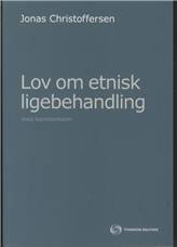 Lov om etnisk ligebehandling : med kommentarer