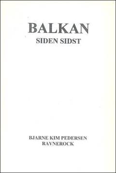 Balkan siden sidst