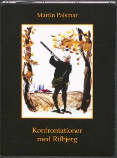 Konfrontationer med Rifbjerg