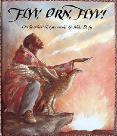 Flyv, ørn, flyv! : en fortælling fra Afrika