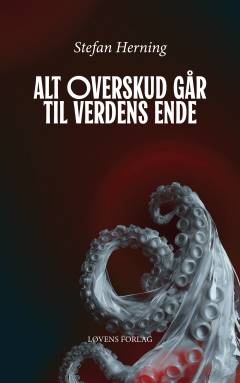 Alt overskud går til verdens ende
