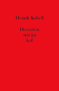 Desserten står på køl